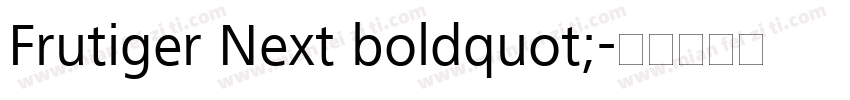 Frutiger Next boldquot;字体转换